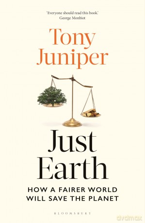 Just Earth: How a Fairer World Will Save the Planet [KSIĄŻKA]
