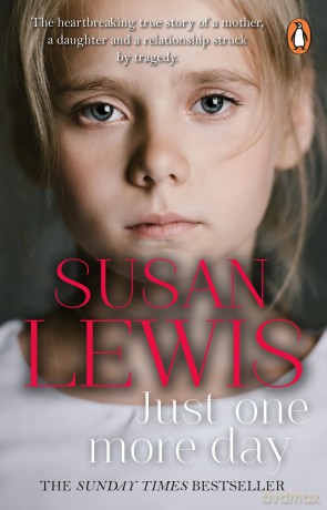 Just One More Day: The heartbreaking true story of a mother, a daughter, and a relationship struck by tragedy [KSIĄŻKA]