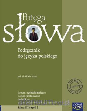 J. Polski LO 3 Potęga słowa Podr. cz.2 NE [KSIĄŻKA]