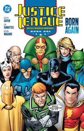 Justice League International Book One: Born Again [KSIĄŻKA]