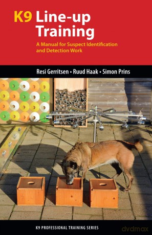 K9 Line-Up Training: A Manual for Suspect Identification and Detection Work [KSIĄŻKA]