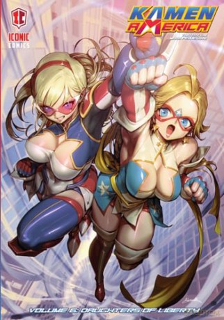 Kamen America, Volume 6: Daughters of Liberty: 13 [KOMIKS]