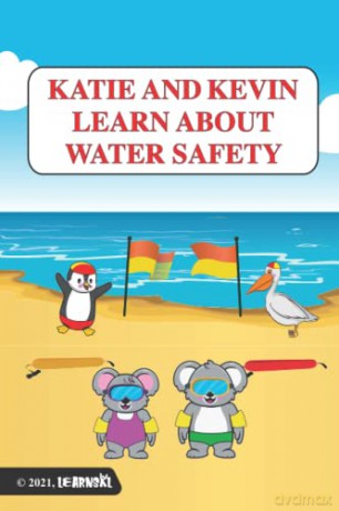 Katie And Kevin Learn About Water Safety [KSIĄŻKA]