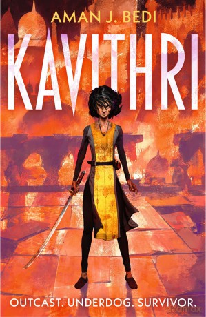 Kavithri: The Indian-inspired progression fantasy thriller [KSIĄŻKA]