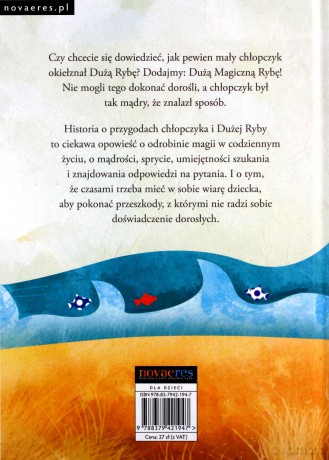 Jak Chłopczyk łapał Dużą Rybę [KSIĄŻKA]