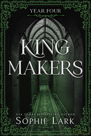 Kingmakers Year Four: A Spicy Dark College Mafia Romance [KSIĄŻKA]