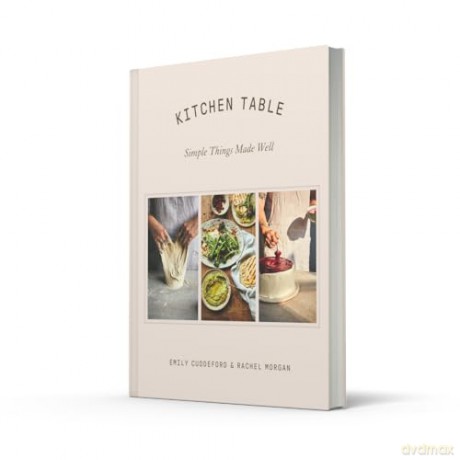 Kitchen Table: The gorgeous debut cookbook from beloved Scottish bakery, Twelve Triangles. [KSIĄŻKA]