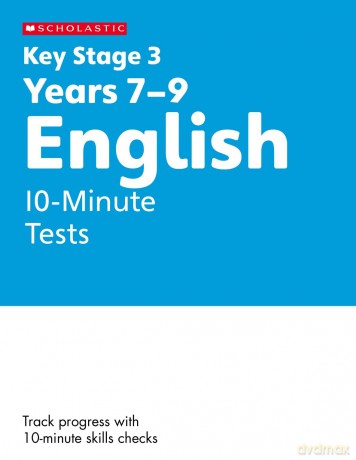 KS3 English 10-Minute Tests Years 7-9 [KSIĄŻKA]