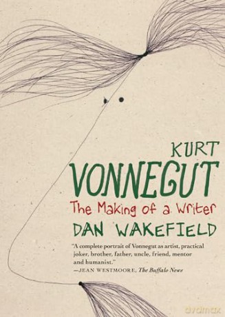 Kurt Vonnegut: The Making of a Writer [KSIĄŻKA]