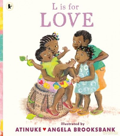 L is for Love: A celebration of family love for pre-schoolers learning their ABCs from the award-winning duo of B is for Baby [KSIĄŻKA]