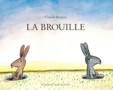 La brouille [KSIĄŻKA]