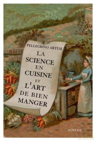 La Science en cuisine et l'art de bien manger [KSIĄŻKA]