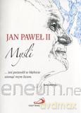 Jan Paweł II. Myśli [KSIĄŻKA]