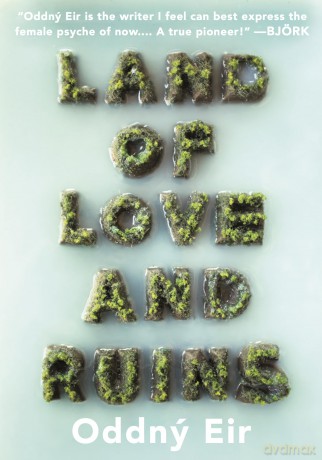 Land of Love and Ruins [KSIĄŻKA]