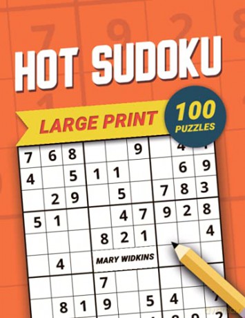 Large Print Hot Sudoku 100 Puzzles: The Full Page Classic Sudoku 1 Puzzle Per 1 Page For Everyday Brain Training: 27 [KSIĄŻKA]