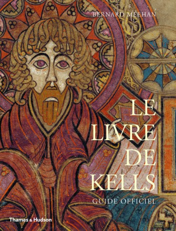 Le Livre de Kells: Guide Officiel [KSIĄŻKA]