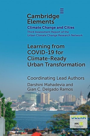 Learning from COVID-19 for Climate-Ready Urban Transformation [KSIĄŻKA]