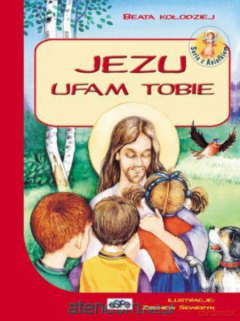 Jezu ufam Tobie [KSIĄŻKA]