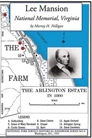 Lee Mansion National Memorial, Virginia: NPS Historical Handbook Series No. 6 [KSIĄŻKA]