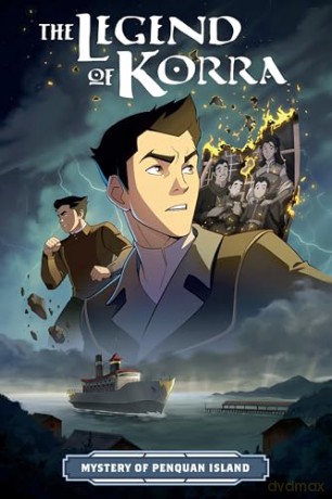Legend of Korra: The Mystery of Penquan Island, The [KSIĄŻKA]