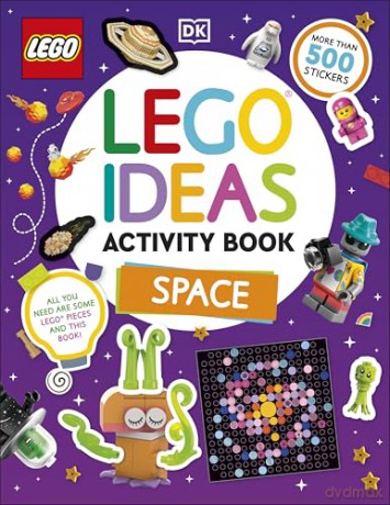 LEGO Ideas Activity Book Space: Packed with LEGO Building and Sticker Activities and Fun Facts. With 500+ Stickers! [KSIĄŻKA]