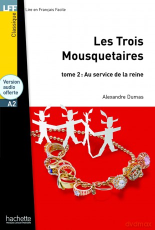 Les Trois mousquetaires - Tome 2 - LFF A2 [KSIĄŻKA]