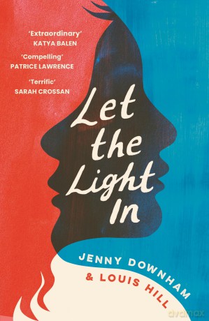 Let the Light In [KSIĄŻKA]