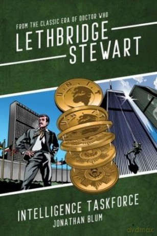 Lethbridge-Stewart: Intelligence Taskforce [KSIĄŻKA]