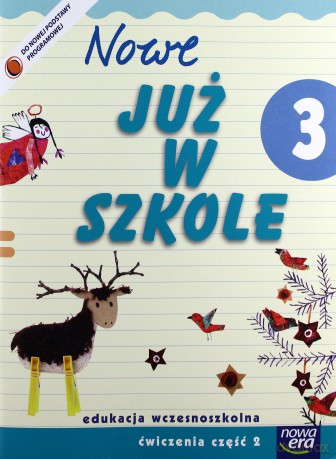 Już W Szkole Nowe 3 Ćwiczenia cz.2 NE [KSIĄŻKA]