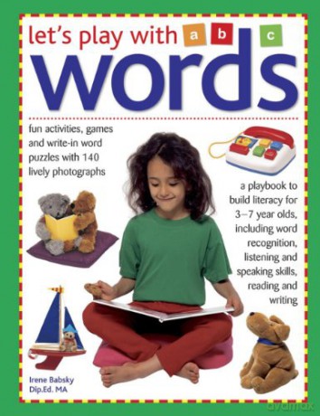 Let's Play With Words: Fun Activities, Games and Write-in Word Puzzles With 150 Lively Photographs [KSIĄŻKA]
