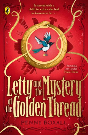 Letty and the Mystery of the Golden Thread: An exciting historical adventure [KSIĄŻKA]