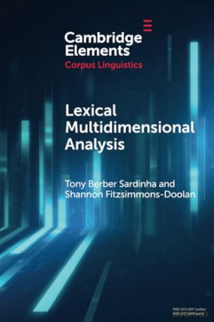 Lexical Multidimensional Analysis: Identifying Discourses and Ideologies [KSIĄŻKA]