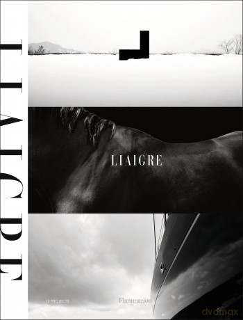 Liaigre: 12 Projects [KSIĄŻKA]