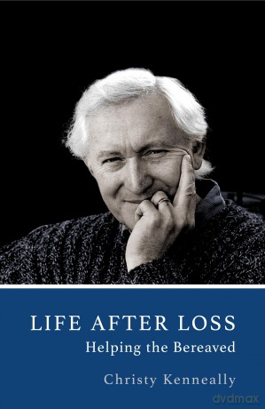 Life After Loss: Helping the Bereaved [KSIĄŻKA]