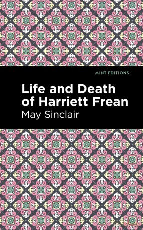Life and Death of Harriett Frean [KSIĄŻKA]