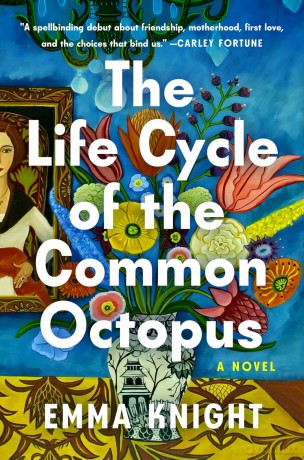 Life Cycle Of The Common Octopus: A Novel [KSIĄŻKA]