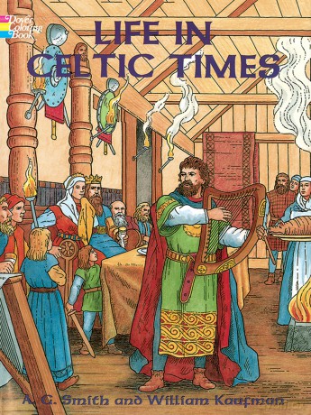 Life in Celtic Times [KSIĄŻKA]