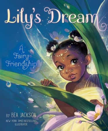 Lily's Dream: A Fairy Friendship [KSIĄŻKA]