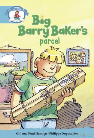Literacy Edition Storyworlds Stage 9, Our World,Big Barry Baker's Parcel [KSIĄŻKA]