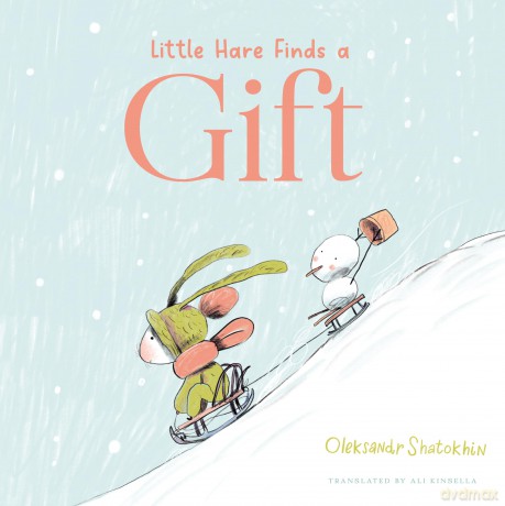 Little Hare Finds a Gift [KSIĄŻKA]
