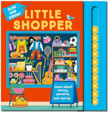 Little Shopper: A brand new illustrated book for 2025, helping children learn about money, spending and saving. [KSIĄŻKA]