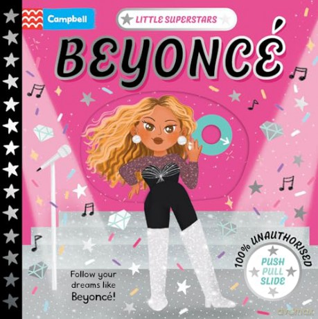 Little Superstars: Beyoncé: A Push, Pull, Slide Book [KSIĄŻKA]