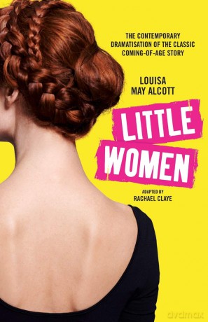 Little Women: The contemporary dramatisation of the classic coming-of-age story [KSIĄŻKA]