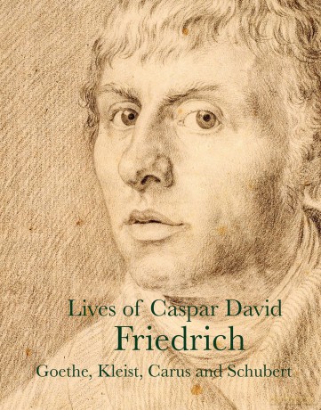 Lives of Caspar David Friedrich [KSIĄŻKA]