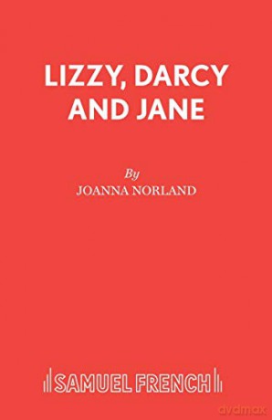 Lizzy, Darcy and Jane [KSIĄŻKA]