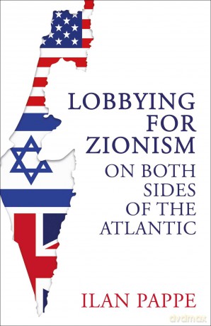Lobbying for Zionism on Both Sides of the Atlantic [KSIĄŻKA]