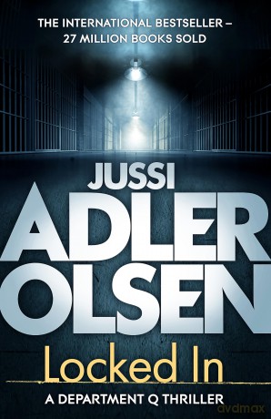 Locked In: the heart-pounding final instalment of the internationally bestselling Department Q series [KSIĄŻKA]