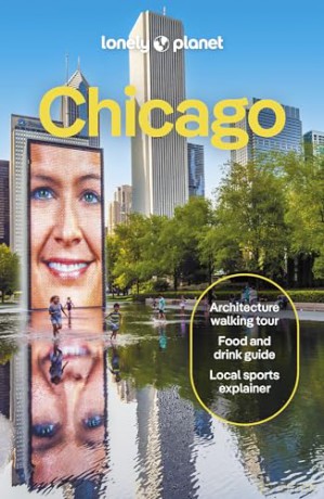 Lonely Planet Chicago [KSIĄŻKA]