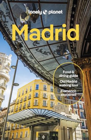 Lonely Planet Madrid [KSIĄŻKA]