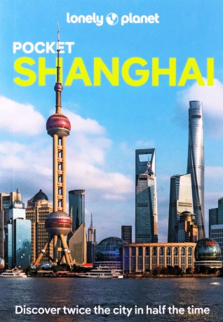 Lonely Planet Pocket Shanghai: Top Sights, Local Experiences [KSIĄŻKA]
